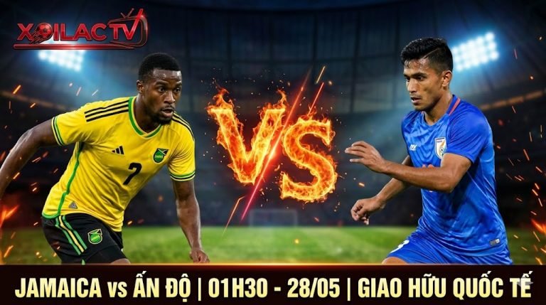 Ảnh đại diện nhận định và soi kèo trận đấu giữa Jamaica vs Ấn Độ lúc 01h30 ngày 28/05/2026 trên nền tảng Xoilac TV.