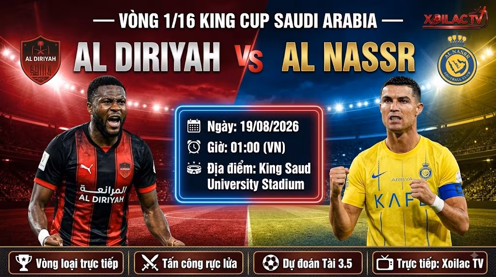 Nhận định Al Diriyah vs Al Nassr (01:00, 19/08): Sức mạnh nhà Vua, nghiền nát “thiếu gia” mới nổi